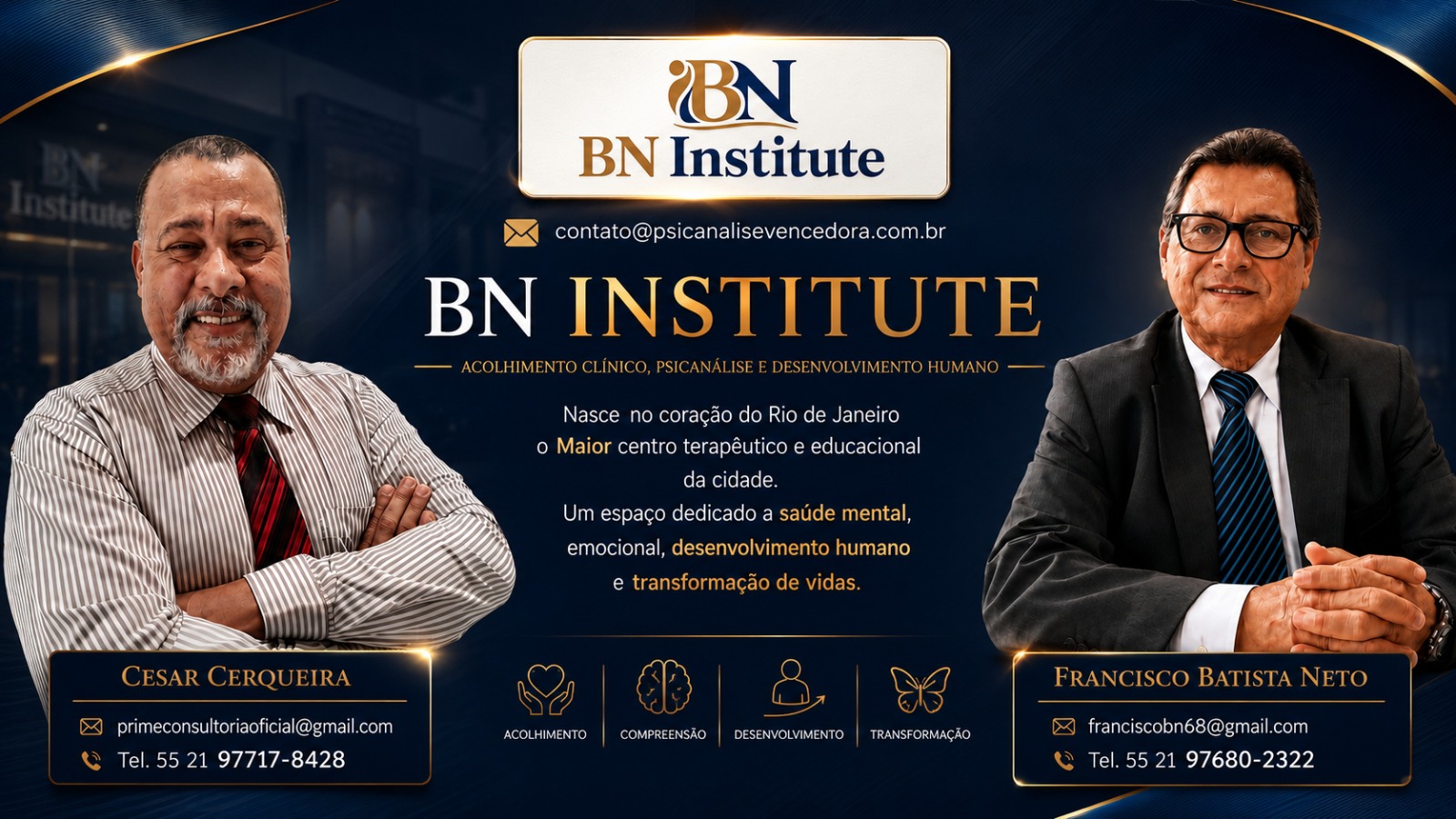 BN Institute - Cesar Cerqueira e Francisco Batista Neto